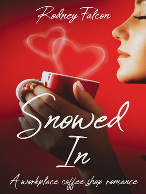 cover image of Snowed In